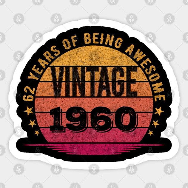 Vintage 1960 62 Year Old 62nd Birthday Sticker by mahmuq